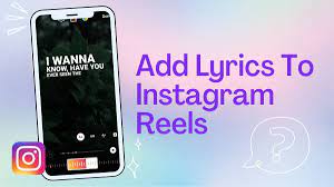 How to Add Lyrics to Instagram Reels